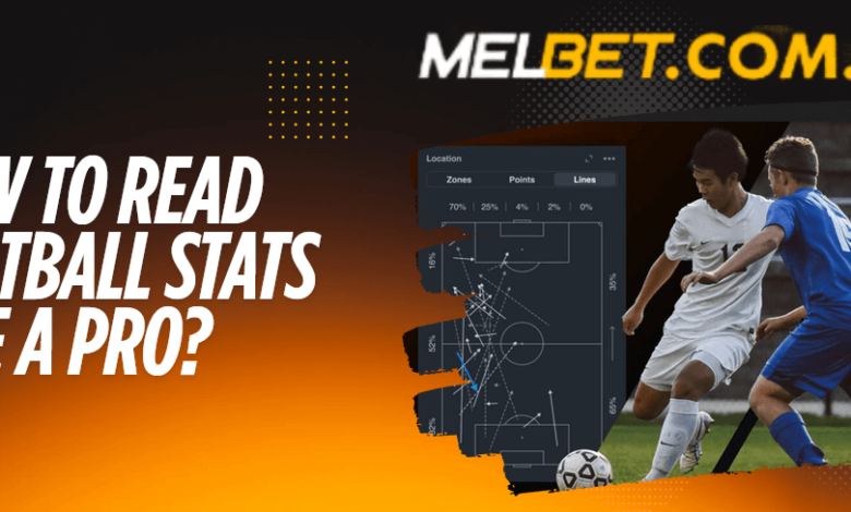 How to Read Football Stats Like a Pro: A Guide for Smart Bettors